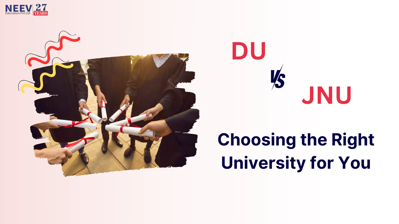 DU or JNU? Choosing the Right University for You