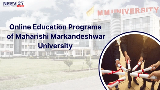 Online Education Programs of Maharishi Markandeshwar University