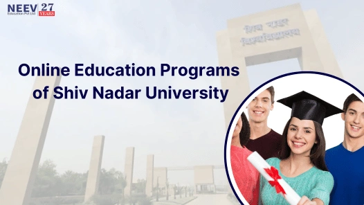 Online Education Programs of Shiv Nadar University