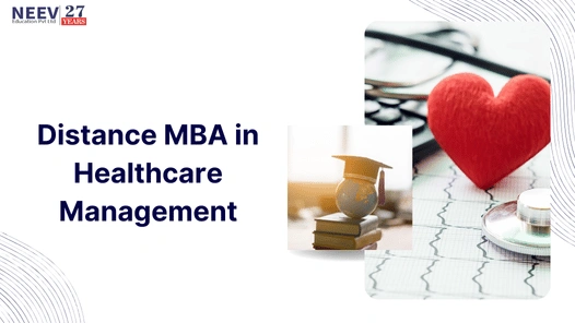 Distance MBA in Healthcare Management