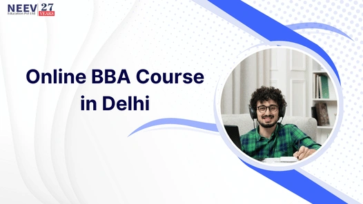 Online BBA Course in Delhi