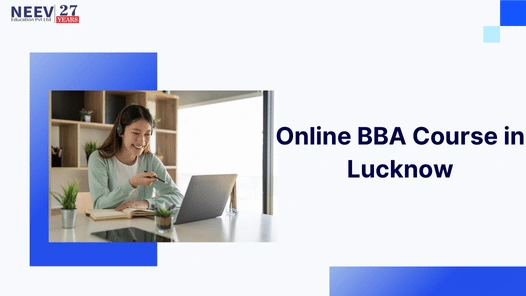 Online BBA Course in Lucknow