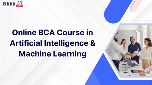 Online BCA in Artificial Intelligence & Machine Learning